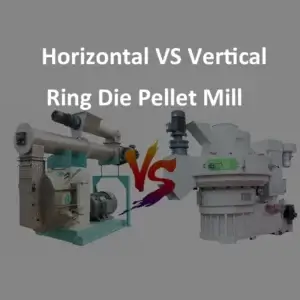 vertical-pellet-mill-vs-horizontal-ring-die-pellet-mill