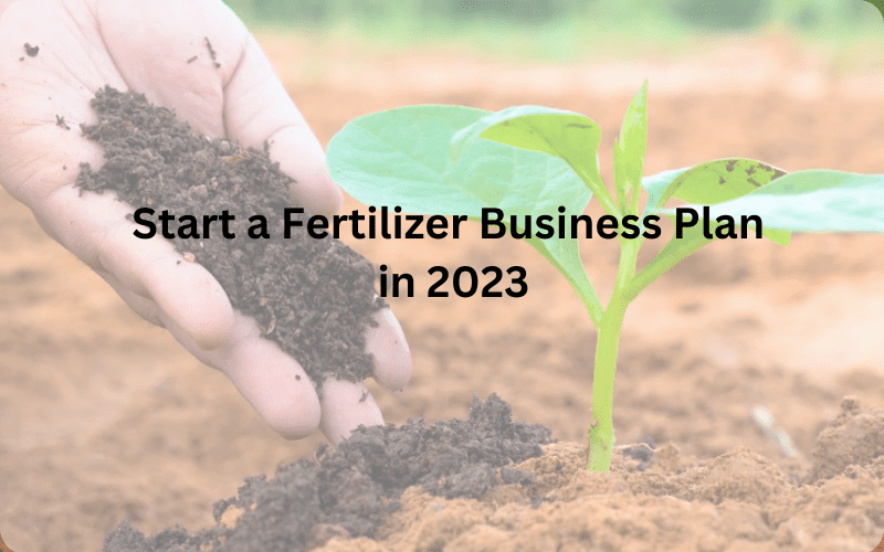 fertilizer business plan