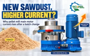 Why Pellet Mill Main Motor Current Rises After a Sawdust Batch Change